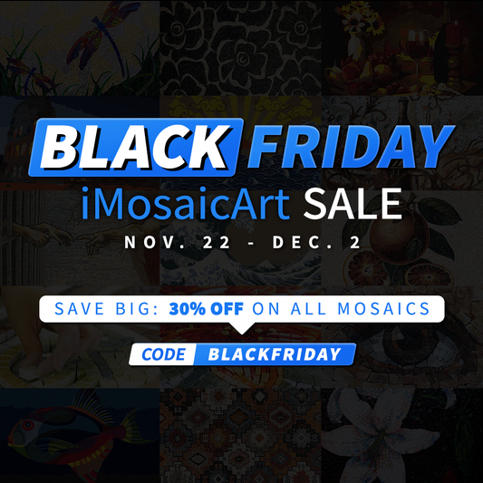 30% OFF Black Friday Mosaic Sale: Don’t Miss Out! 🎉